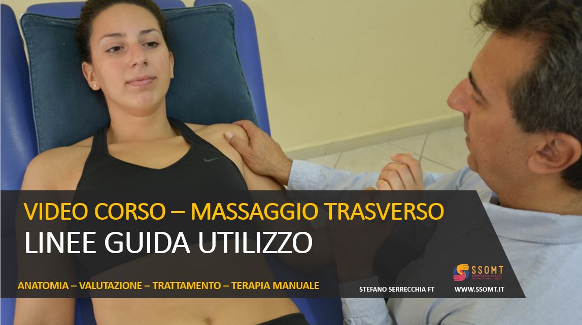 VIDEO CORSO – MASSAGGIO TRASVERSO LINEE GUIDA UTILIZZO